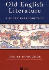 Old English Literature: A Short Introduction - Daniel Donoghue