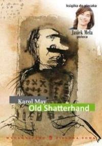 Old Shatterhand - Karol May