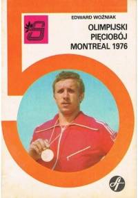 Olimpijski pięciobój. Montreal 1976 - Edward Woźniak