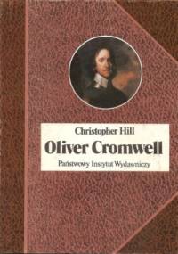 Oliver Cromwell - Christopher Hill