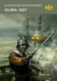 Oliwa 1627 - Eugeniusz Koczorowski