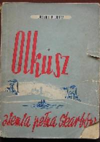 Olkusz ziemia pełna skarbów - Lucjan Piekarz