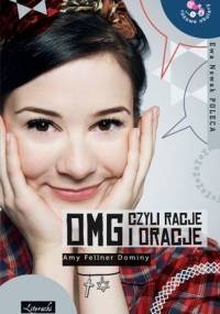 OMG czyli racje i oracje - Amy Dominy Fellner