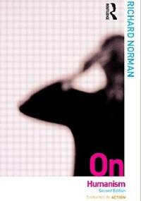 On Humanism - Richard Norman