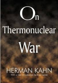 On Thermonuclear War - Herman Kahn