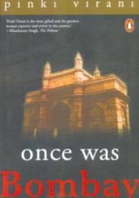 Once Was Bombay - Pinky Virani