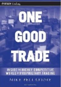 One Good Trade - Mike Bellafiore