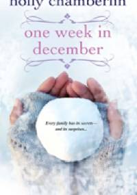 One Week In December - Holly Chamberlin