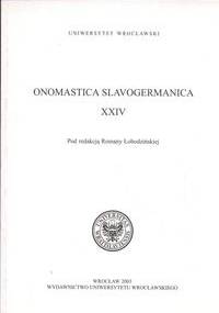 Onomascica Slavogermanica XXIV - Romana Łobodzińska