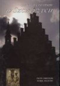 Opactwo Cystersów w Szczyrzycu. - Piotr Droździk, Marek Wcześny