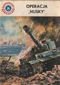 Operacja "Husky" - Edmund Pioterek