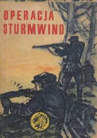 Operacja Sturmwind - Waldemar Tuszyński