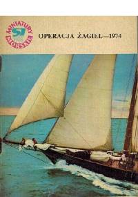 Operacja Żagiel-1974 - Grażyna Murawska
