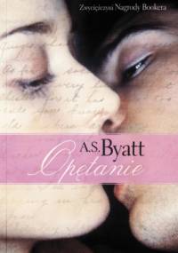 Opętanie - A. S. Byatt