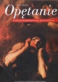 Opętanie. Próba psychopatologicznego ujęcia problemu - Jacek Dębiec