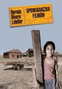 Opowiadaczka filmów - Hernán Rivera Letelier