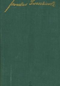 Opowiadania 1918-1953 t. 1 - Jarosław Iwaszkiewicz