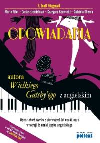 Opowiadania autora Wielkiego Gatsby'ego z angielskim