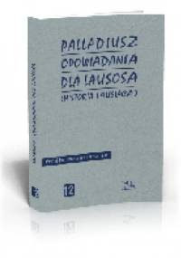 Opowiadania dla Lausosa (Historia Lausiaca) - Palladiusz