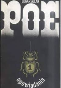 Opowiadania, t. 1 - Edgar Allan Poe