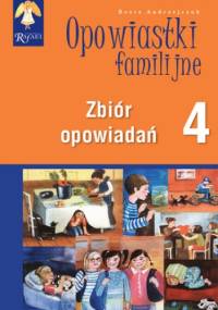 Opowiastki familijne (4) - zbiór opowiadań - Beata Andrzejczuk