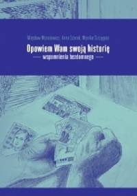 Opowiem Wam swoją historię