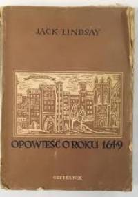 Opowieść o roku 1649 - Jack Lindsay