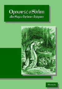 Opowieść o Sörlim - autor nieznany