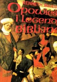 Opowieści i legendy biblijne - Kenneth McLeish