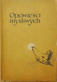 Opowieści myśliwych