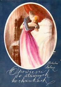 Opowieści o sławnych kochankach - Bolesław Lubosz