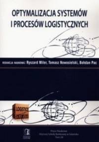 Optymalizacja systemów i procesów logistycznych