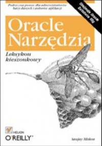 Oracle. Narzędzia. Leksykon kieszonkowy - Sanjay Mishra