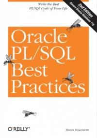 Oracle PL/SQL Best Practices. 2nd Edition - Steven Feuerstein