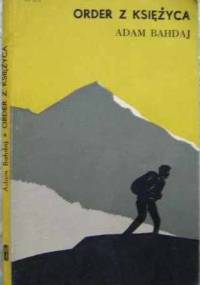 Order z księżyca - Adam Bahdaj