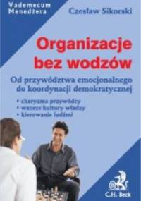 Organizacje bez wodzów - Czesław Sikorski