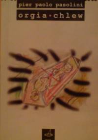 Orgia; Chlew - Pier Paolo Pasolini