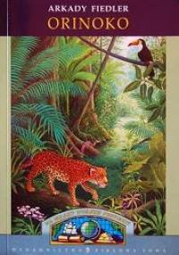 Orinoko - Arkady Fiedler