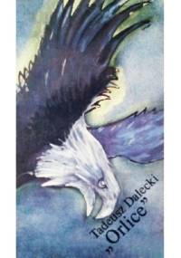 "Orlice" - Tadeusz Dalecki