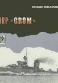 ORP "Grom" - Ryszard Mielczarek