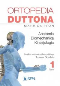 Ortopedia Duttona t.1 - Mark Dutton