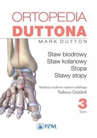 Ortopedia Duttona t.3 - Mark Dutton