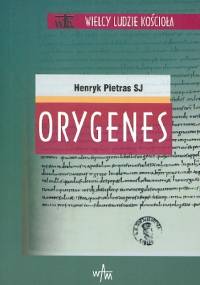 Orygenes - Henryk Pietras SJ