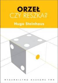 Orzeł czy reszka? - Hugo Steinhaus