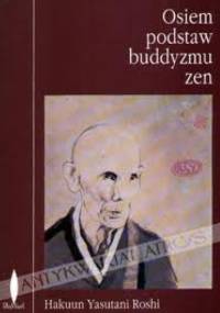 Osiem podstaw buddyzmu zen - Hakuun Yasutani