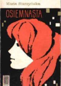 Osiemnasta - Maria Starzyńska