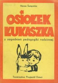 Osiołek Łukaszka - Hanna Święcicka