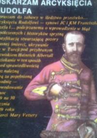 Oskarżam arcyksięcia Rudolfa - Jerzy S. Łątka