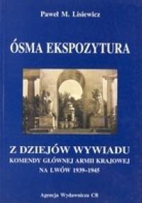 Ósma ekspozytura - Paweł Maria Lisiewicz