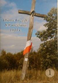 Osowe Grzędy. 8/9 września 1944 r. (cz. 1) - Antoni Dudziński
